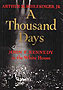 A Thousand Days