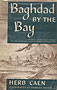 Baghdad By the Bay