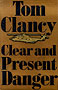 Clear and Present Danger