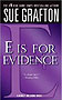 E Is for Evidence