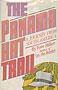 The Panama Hat Trail