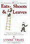 Eats Shoots & Leaves