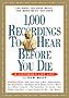 1,000 Recordings to Hear Before You Die
