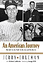 An American Journey: My Life on the Field, In the Air, and On the Air