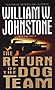 The Return of the Dog Team