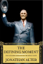 The Defining Moment