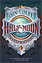 Half-Moon Investigations