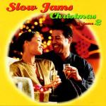 Slow Jams Christmas, Vol. 2